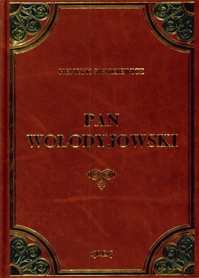 Pan Wołodyjowski Skóra (twarda) - Henryk Sienkiewicz [KSIĄŻKA]