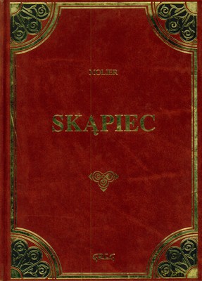 Skąpiec Skóra (twarda) - Molier [KSIĄŻKA]