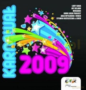 Karnawał 2009 [CD]