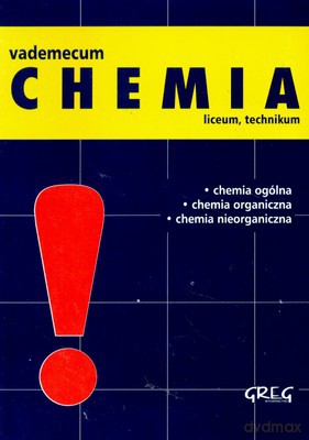 Vademecum Chemia Liceum Technikum [KSIĄŻKA]