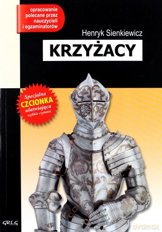 Krzyżacy Lektura Wydanie Z Opracowaniem - Henryk Sienkiewicz [KSIĄŻKA]