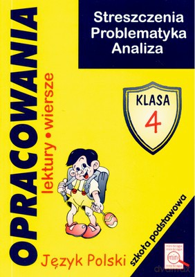 Opracowania Klasa 4 Szkoła Podstawowa [KSIĄŻKA]
