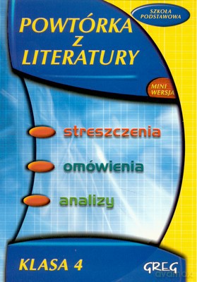 Powtórka Z Literatury Klasa 4 Szkoła Podstawowa [KSIĄŻKA]
