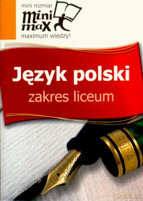 Mini Max Język Polski Zakres Liceum [KSIĄŻKA]
