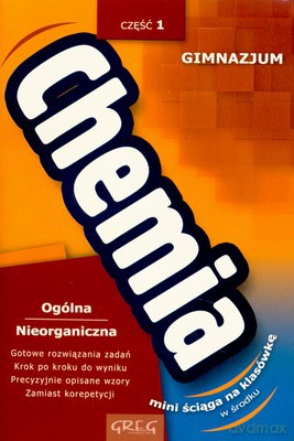 Chemia Ściąga Część 1 Gimnazjum [KSIĄŻKA]