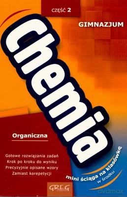 Chemia Ściąga Część 2 Gimnazjum [KSIĄŻKA]