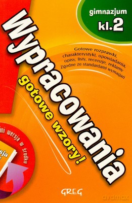 Wypracowania Kl. 2 Gimnazjum Gotowe Wzory [KSIĄŻKA]
