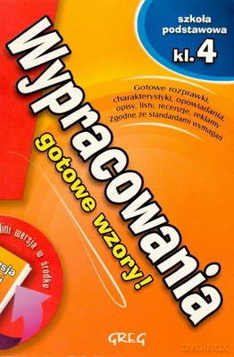 Wypracowania Kl. 4 Szkoła Postawowa Gotowe Wzory [KSIĄŻKA]