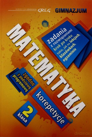 Matematyka Korepetycje Klasa 2 Gimnazjum Potęgi I Pierwastki [KSIĄŻKA]