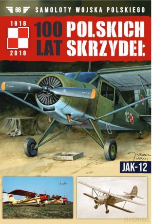 100 Lat Polskich Skrzydeł (Tom 66) [KSIĄŻKA]