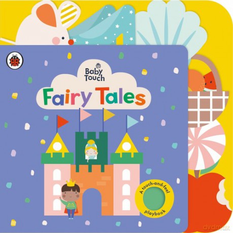 Baby Touch: Fairy Tales [KSIĄŻKA]