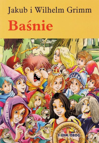 Baśnie - Jakub Grimm, Wilhelm Grimm [KSIĄŻKA]