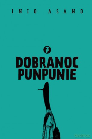 Dobranoc, Punpunie 7 - Asano Inio [KOMIKS]