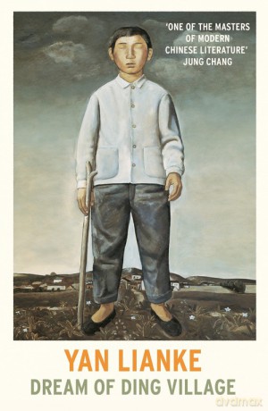 Dream of Ding Village - Yan Lianke [KSIĄŻKA]