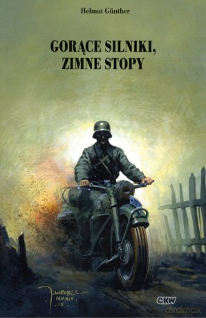 Gorące silniki, zimne stopy - Helmut Gunther [KSIĄŻKA]