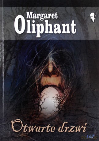 Otwarte drzwi - Margaret Oliphant [KSIĄŻKA]