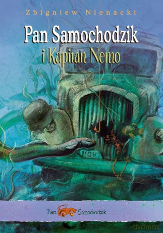 Pan Samochodzik i Kapitan Nemo - Zbigniew Nienacki [KSIĄŻKA]