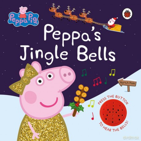 Peppa Pig: Peppa's Jingle Bells [KSIĄŻKA]