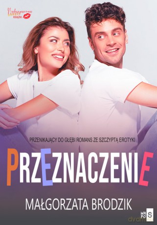 Przeznaczenie - Małgorzata Brodzik [KSIĄŻKA]