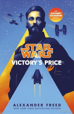 Star Wars Victory's Price - Alexander Freed [KSIĄŻKA]