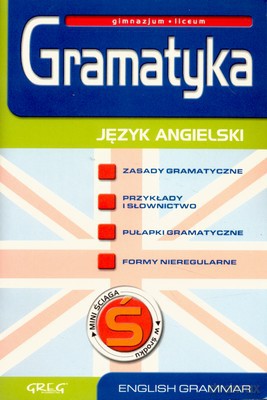 Angielski Gramatyka Gimnazjum Liceum [KSIĄŻKA]