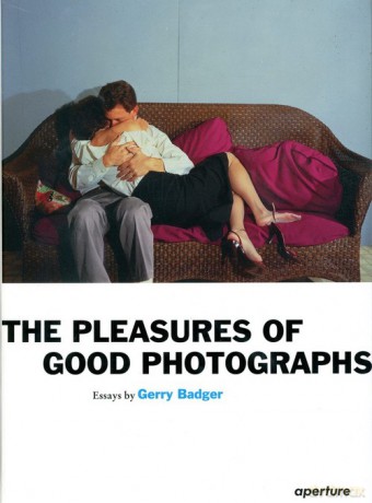 The Pleasures of Good Photographs - Gerry Badger [KSIĄŻKA]