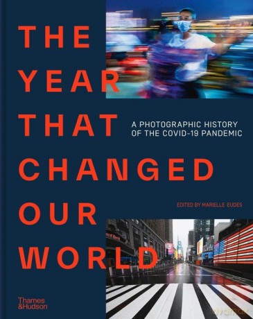 The Year That Changed Our World [KSIĄŻKA]