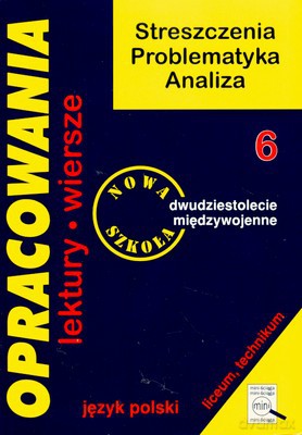 Opracowania 6 Dwudziestolecie Międzywojenne [KSIĄŻKA]