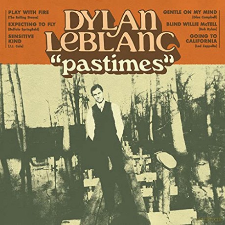 Dylan LeBlanc: Pastimes [Winyl]