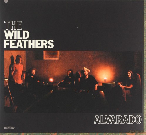 The Wild Feathers: Alvarado [CD]