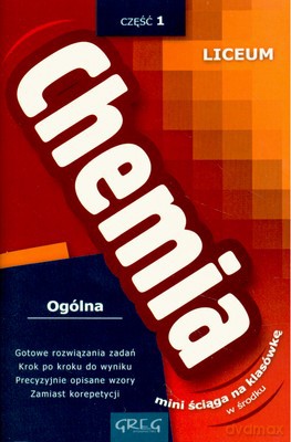 Chemia Ściąga Część 1 Liceum [KSIĄŻKA]
