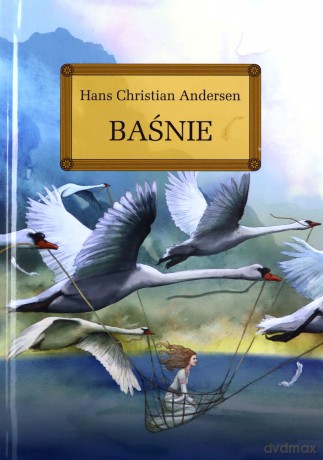 Baśnie Andersen (twarda) - Hans Christian Andersen [KSIĄŻKA]
