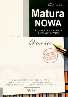 Matura Nowa Chemia - Iwona Król [KSIĄŻKA]