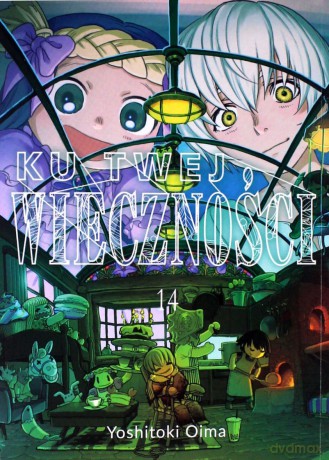 Ku twej wieczności (Tom 14) - Yoshitoki Oima [KOMIKS]