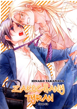 Zakochany Tyran (Tom 12) - Hinako Takanaga [KOMIKS]
