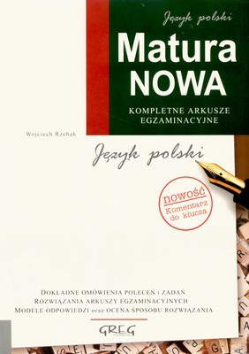 Matura Nowa Język Polski - Wojciech Rzehak [KSIĄŻKA]