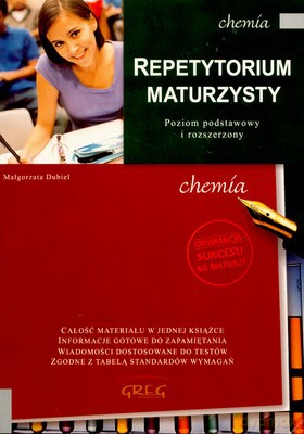 Repetytorium Maturzysty Chemia - Małgorzata Dubiel [KSIĄŻKA]