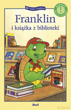 Franklin i książka z biblioteki - Paulette Bourgeois [KSIĄŻKA]