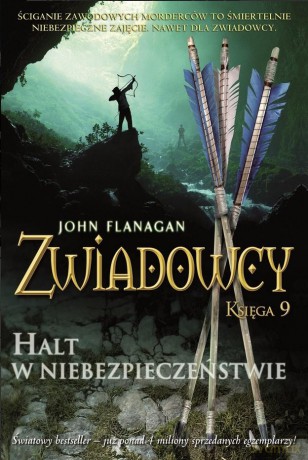 Halt w niebezpieczeństwie. Zwiadowcy (Tom 9) - John Flanagan [KSIĄŻKA]