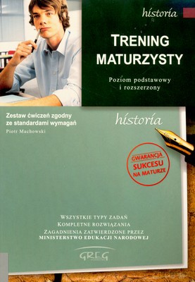 Trening Maturzysty Historia [KSIĄŻKA]