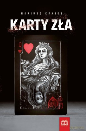 Karty zła - Mariusz Kanios [KSIĄŻKA]