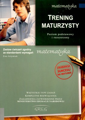 Trening Maturzysty Matematyka [KSIĄŻKA]