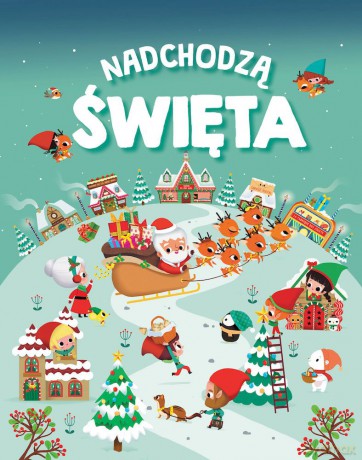 Nadchodzą Święta [KSIĄŻKA]