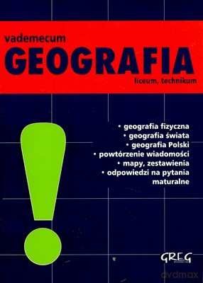 Vademecum Geografia Liceum Technikum [KSIĄŻKA]