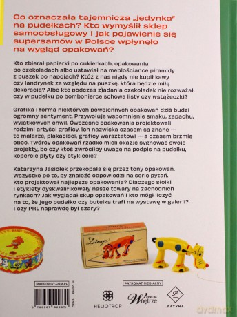 Opakowania, czyli perfumowanie śledzia.. O grafice, reklamie i handlu w PRL-u - Katarzyna Jasiołek [KSIĄŻKA]