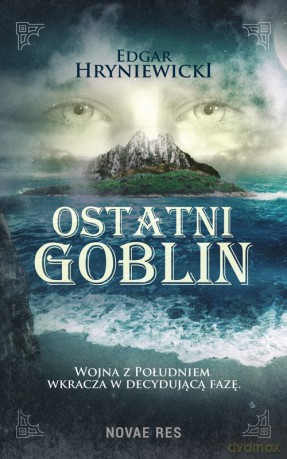 Ostatni goblin - Edgar Hryniewicki [KSIĄŻKA]