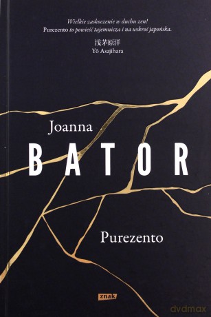 Purezento - Joanna Bator [KSIĄŻKA]