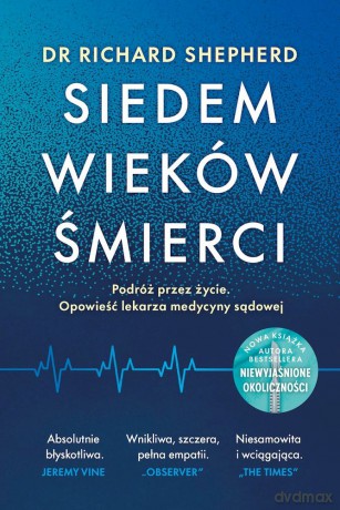 Siedem wieków śmierci - Richard Shepherd [KSIĄŻKA]