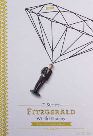 Wielki Gatsby - Francis Scott Fitzgerald [KSIĄŻKA]
