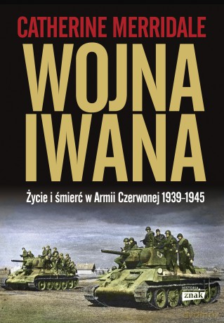 Wojna Iwana - Catherine Merridale [KSIĄŻKA]